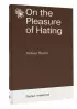 On the Pleasure of Hating (м)