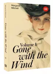 Gone with the Wind. Volume 1
