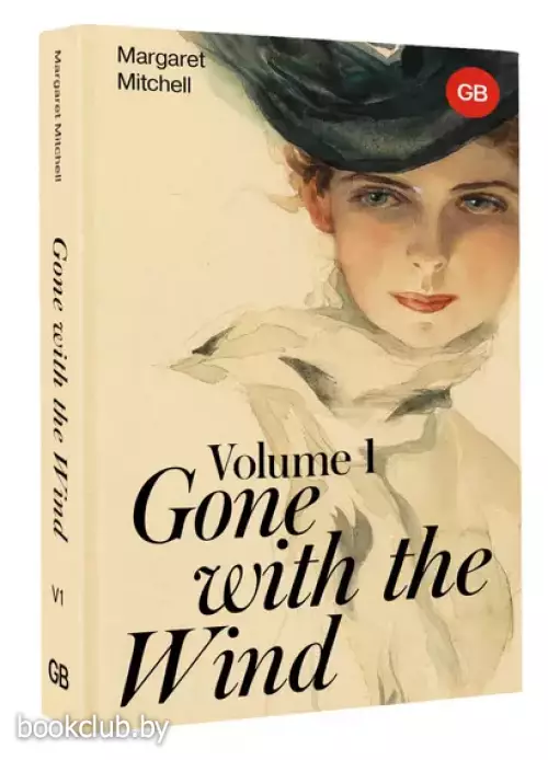 Gone with the Wind. Volume 1