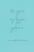 И пусть год будет добрым: 365 дней без суеты. Недатированный ежедневник на год (мятный)