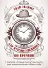 Дар путешественника во времени. 7 секретов, которые помогут вам понять свое предназначение и обрести себя